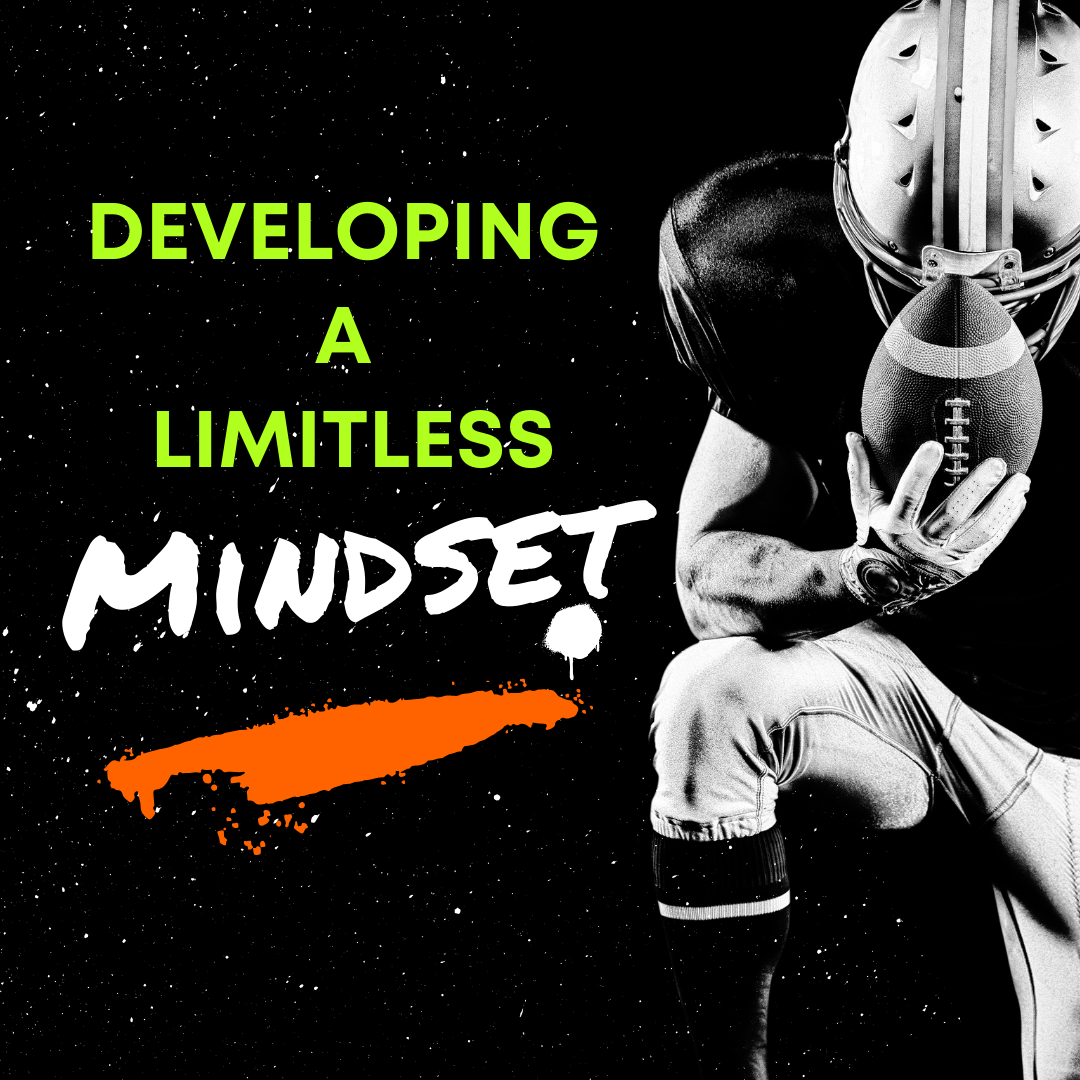 Developing a limitless mindset